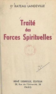 Traité des forces spirituelles