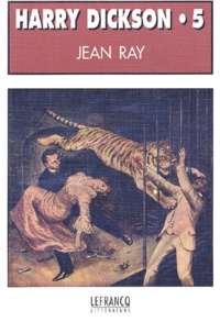 Jean Ray - Harry Dickson. Volume 5.