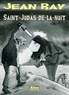 Jean Ray - Saint-Judas-de-la-nuit.