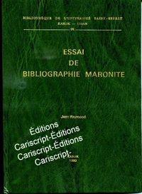 Essai De Bibliographie Maronite