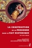 Jean-Raymond Fanlo et Nadine Kuperty-Tsur - La construction de la personne dans le fait historique - XVIe-XVIIIe siècles.