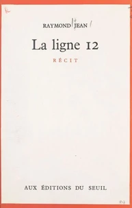 La ligne 12