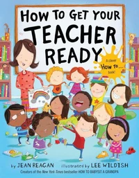 How to Get Your Teacher Ready
