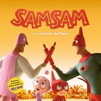 Jean Regnaud - SamSam  : Le concours de papas.