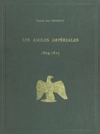 Les aigles impériales et le drapeau tricolore