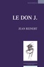 Jean Reinert - Le Don J..