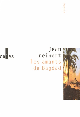 Jean Reinert - Les amants de Bagdad.