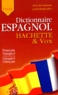 Jean-Rémy Cuenot et Maria Sanchez Alfaro - Dictionnaire Espagnol Hachette-Vox français-espagnol / espagnol-français.