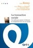 Jean Remy - La transaction sociale - Un outil pour penser et dénouer la complexité de la vie en société.