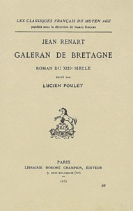 Jean Renart - Galeran De Bretagne.