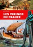 Jean Renaud - Les Vikings en France.