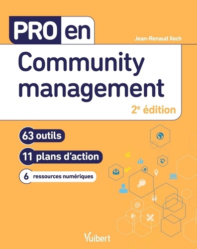 Pro en community management 2e édition