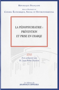 Jean-René Buisson - La pédopsychiatrie : prévention et prise en charge.