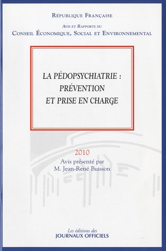 Jean-René Buisson - La pédopsychiatrie : prévention et prise en charge.