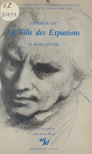 Jean-René Derré - Dossier de la ville des expiations de Ballanche.