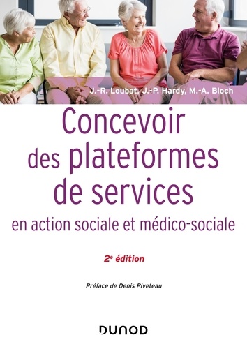 Concevoir des plateformes de services en action sociale et médico-sociale 2e édition