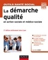 Jean-René Loubat - La démarche qualité en action sociale et médico-sociale.