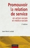 Jean-René Loubat - Promouvoir la relation de service en action sociale et médico-sociale - 2ème édition.