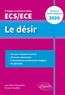 Jean-René Masquelier et Nicolas Tenaillon - Le désir - Prépas commerciales ECS/ECE, Thème de culture générale.