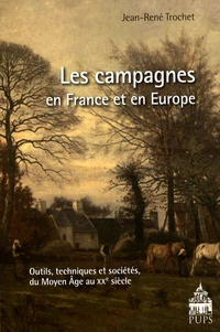 Les campagnes en France et en Europe