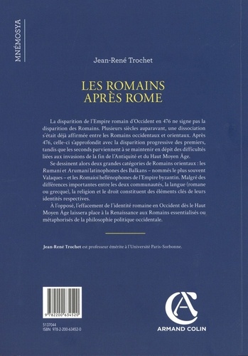 Les Romains après Rome. Sociétés, territoires et identités (Ve-XVe siècle)