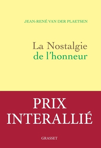 La nostalgie de l'honneur. récit littéraire