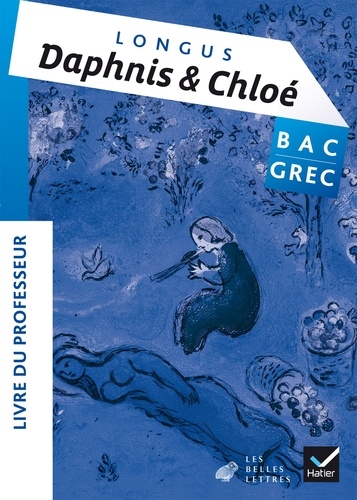 Jean-René Vieillefond et Stéphanie Térasse-Alami - Longus, Daphnis et Chloé (Livre I) - Livre du professeur.