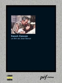 Jean Renoir - French Cancan - Scénario du film.