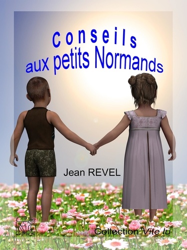 Conseils aux petits Normands