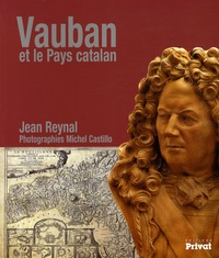 Jean Reynal - Vauban et le Pays catalan.
