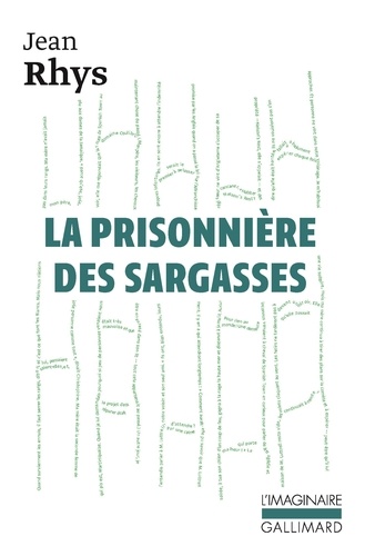 Jean Rhys - La prisonnière des Sargasses.