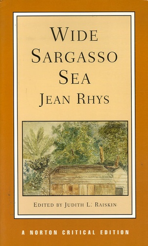 Jean Rhys - Wide Sargasso Sea.