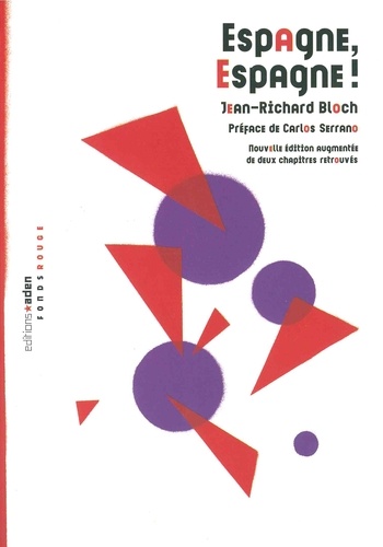 Jean-Richard Bloch - Espagne, Espagne !.