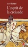 Jean Richard - L'esprit de la croisade.