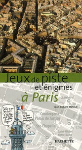 Jean-Richard Matouk - Jeux de piste et énigmes à Paris.