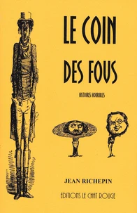 Le coin des fous