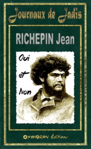 Jean Richepin - Oui et Non - Nouvelle télépathique.