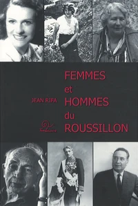 Des hommes et le Roussillon