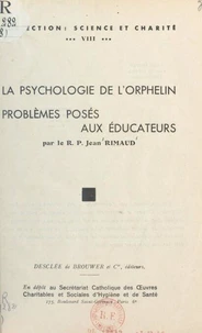 La psychologie de l'orphelin