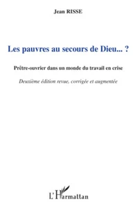 Les pauvres au secours de Dieu ?