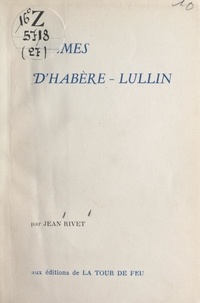 Jean Rivet et Jean L'Anselme - Poèmes d'Habère-Lullin.