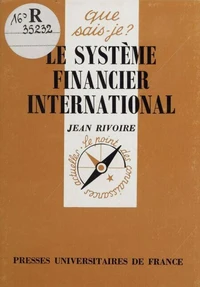 LE SYSTEME FINANCIER INTERNATIONAL. 2ème édition
