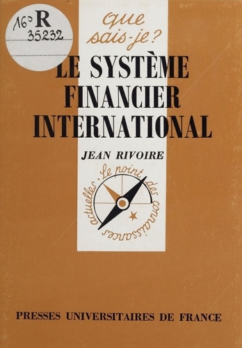 LE SYSTEME FINANCIER INTERNATIONAL. 2ème édition