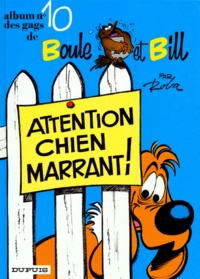Jean Roba - Album de Boule & Bill Tome 10 : Attention chien marrant Ö '.