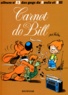 Jean Roba - Album de Boule & Bill Tome 13 : Carnet de Bill.