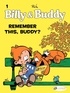 Jean Roba - Billy & Buddy Tome 1 : Remember this, Buddy ?.