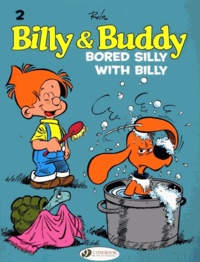 Jean Roba - Billy & Buddy Tome 2 : Bored Silly with Billy.