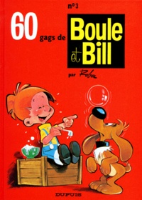 Jean Roba - Boule & Bill Tome 3 : 60 Gags De Boule Et Bill.