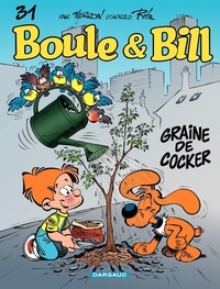 Jean Roba - Boule & Bill Tome 31 : Graine de cocker.