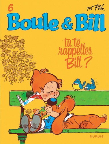 Boule & Bill Tome 6 Tu te rappelles, Bill ?